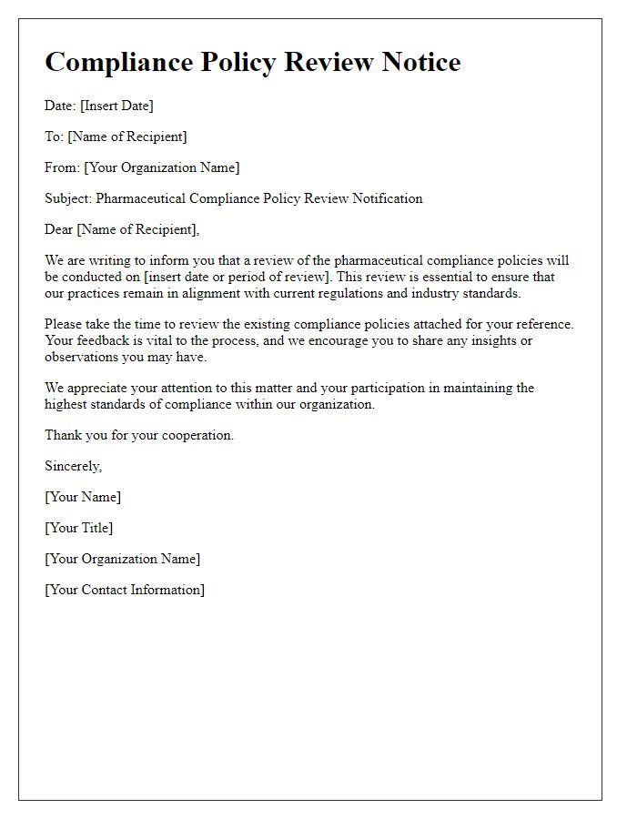 Letter template of pharmaceutical compliance policy review notice