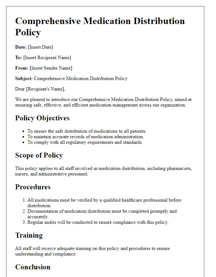 Letter template of comprehensive medication distribution policy