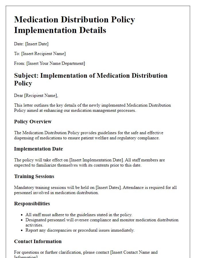 Letter template of medication distribution policy implementation details