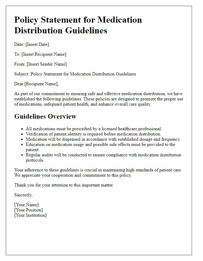 Letter template of policy statement for medication distribution guidelines