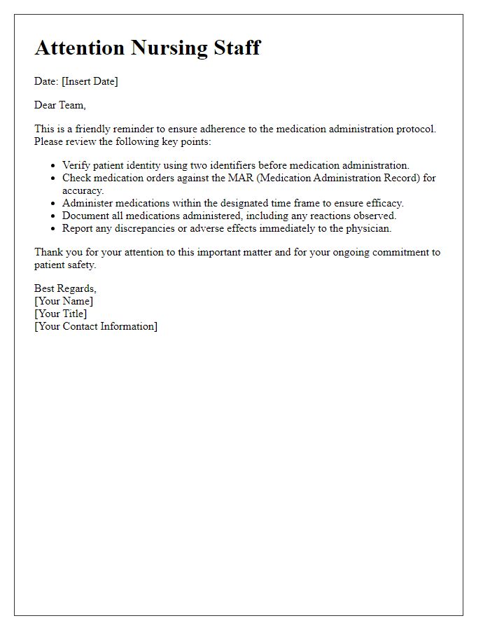 Letter template of medication administration protocol reminder for nursing staff.