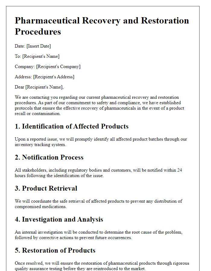 Letter template of pharmaceutical recovery and restoration procedures