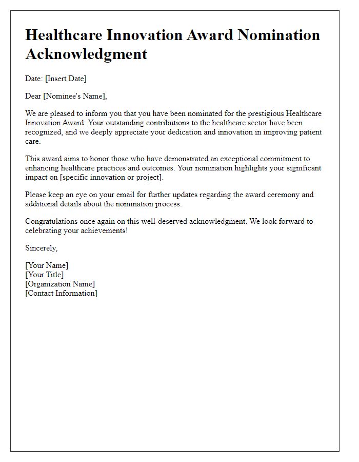 Letter template of acknowledgment for healthcare innovation award nominees.