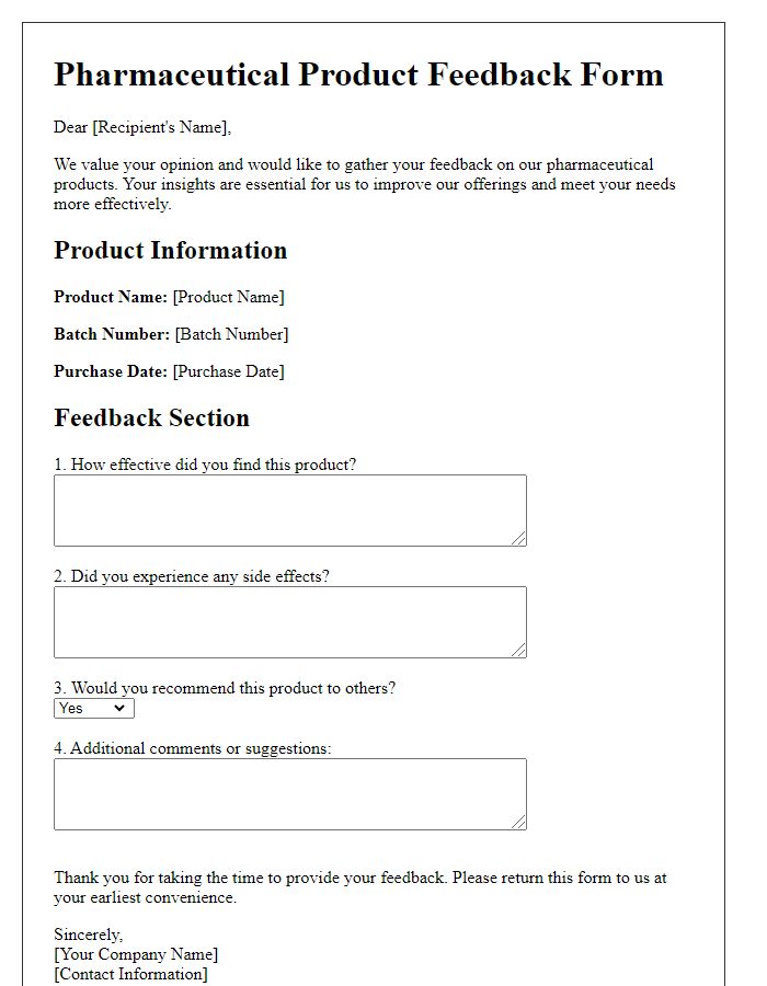 Letter template of Pharmaceutical Product Feedback Collection