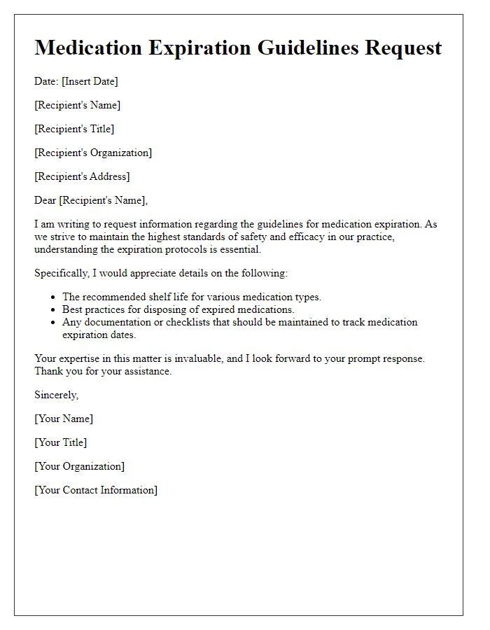 Letter template of medication expiration guidelines request