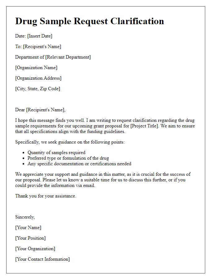 Letter template of drug sample request clarification for grant proposals