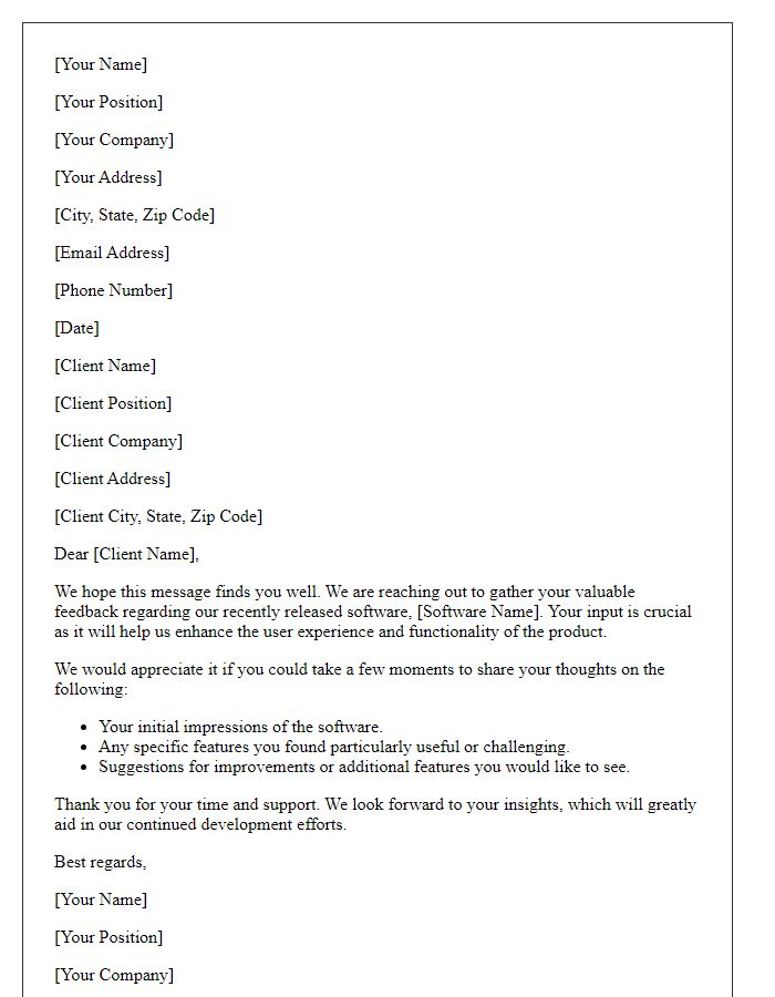 Letter template of client input request on recently released software.