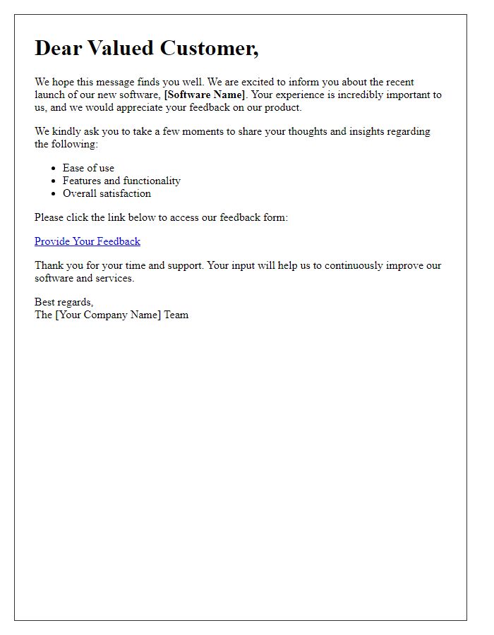 Letter template of customer feedback request for newly launched software.