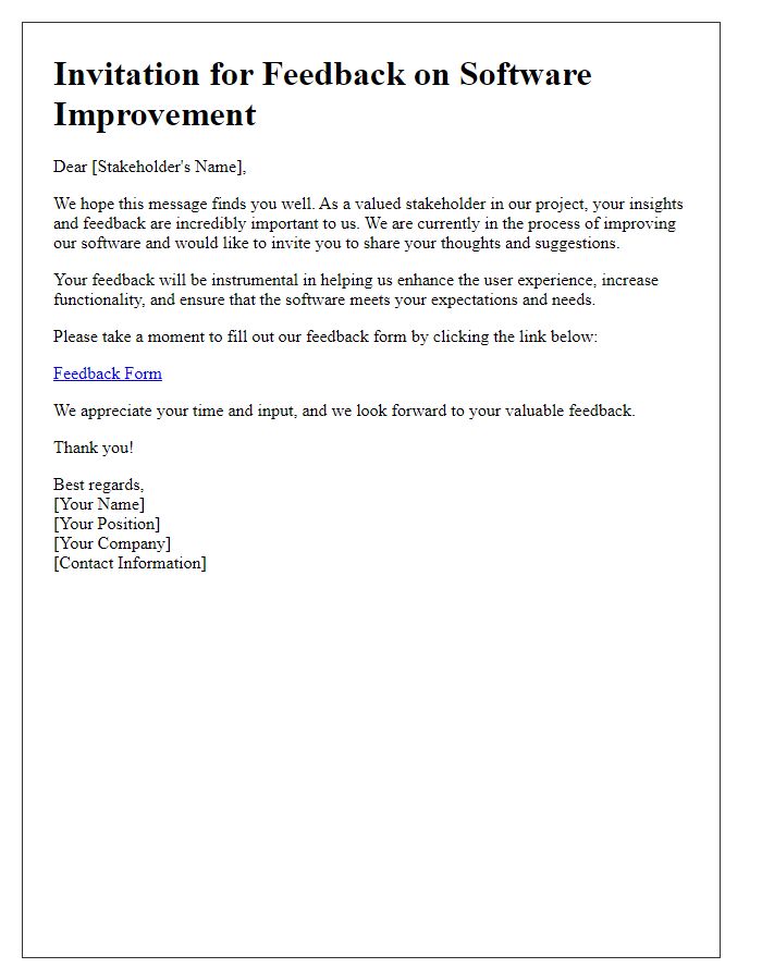 Letter template of stakeholder feedback invitation for software improvement.