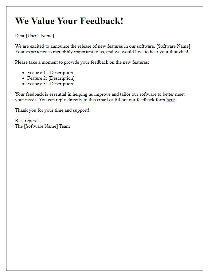 Letter template of user feedback collection for new software features.