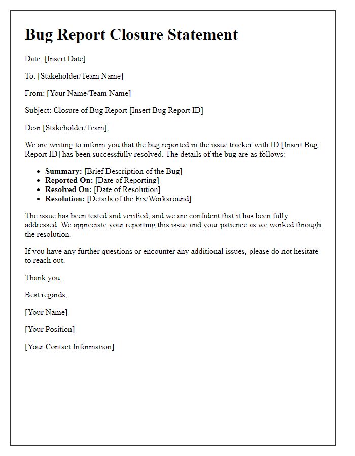 Letter template of software bug report closure statement