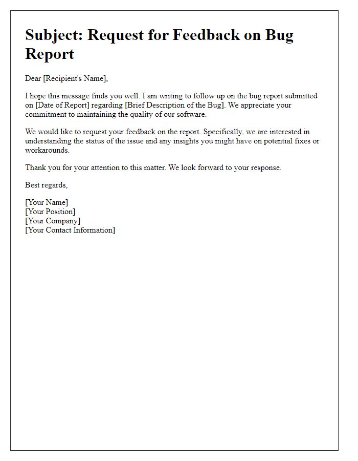 Letter template of software bug report feedback request