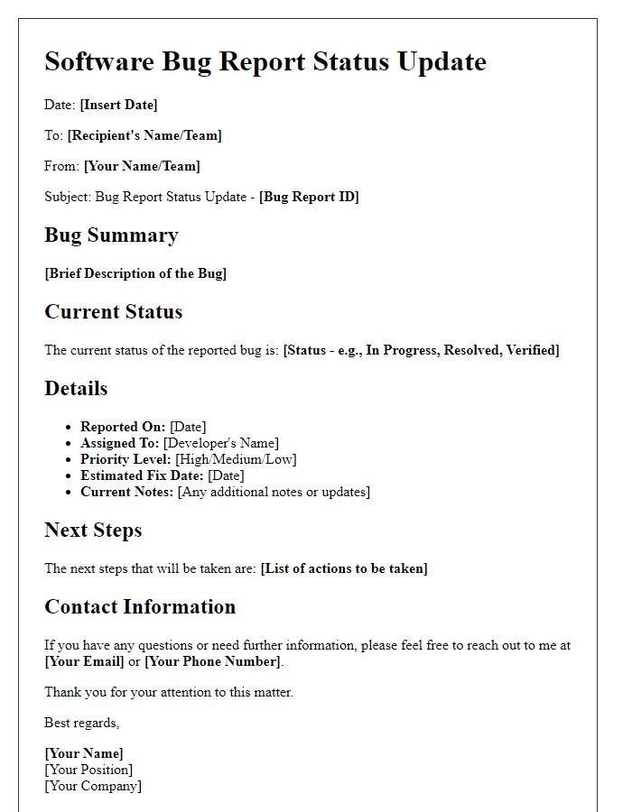 Letter template of software bug report status update