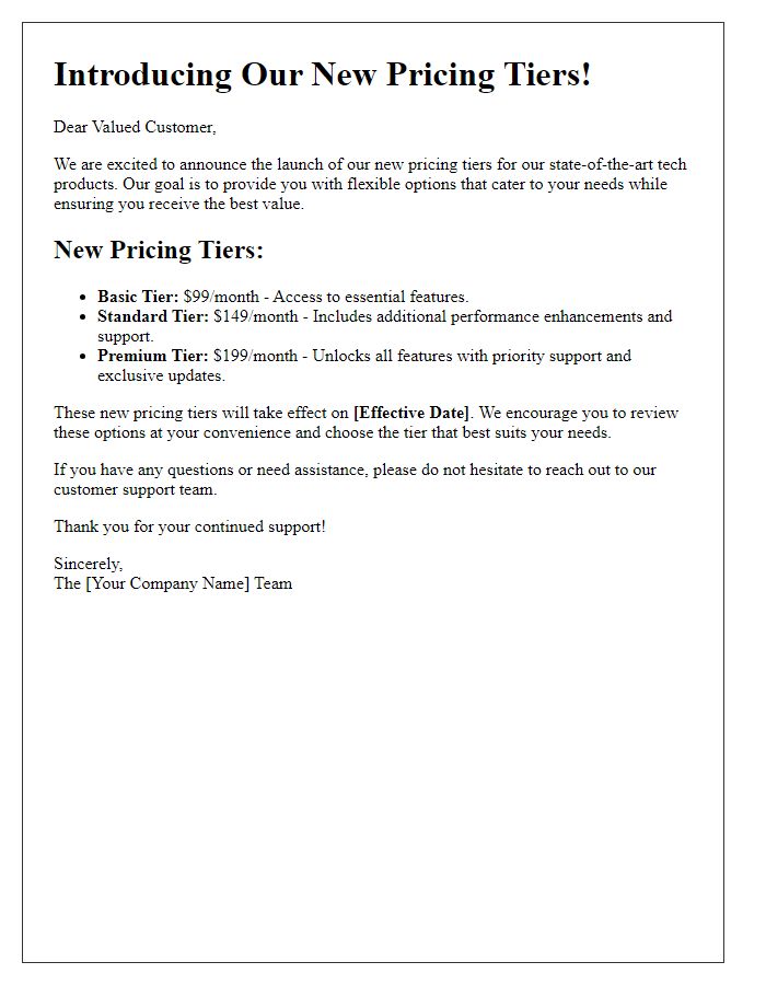 Letter template of new pricing tiers for state-of-the-art tech products.