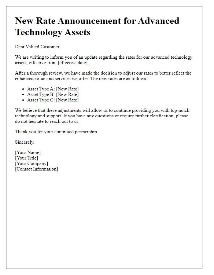 Letter template of new rate announcement for advanced technology assets.