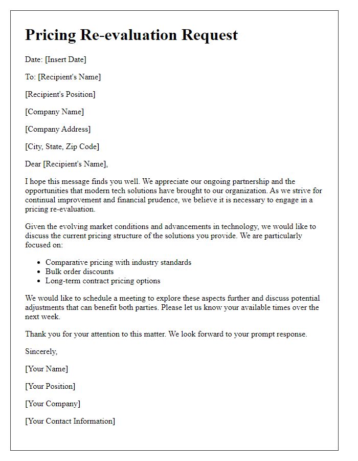 Letter template of pricing re-evaluation for modern tech solutions.
