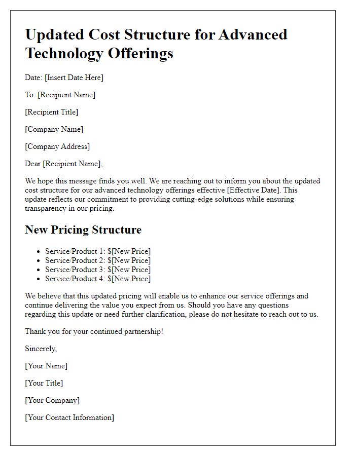 Letter template of updated cost structure for advanced technology offerings.