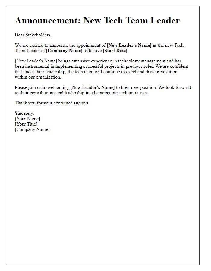 Letter template of informing stakeholders about the new tech team leader.