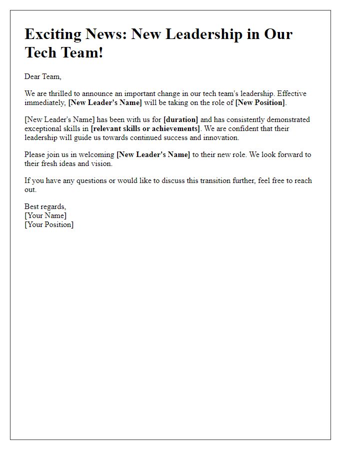 Letter template of introducing our tech teams new leadership role.