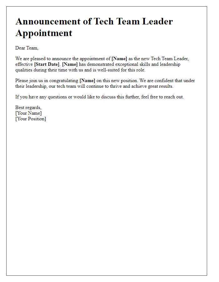 Letter template of sharing the appointment of the tech team leader.