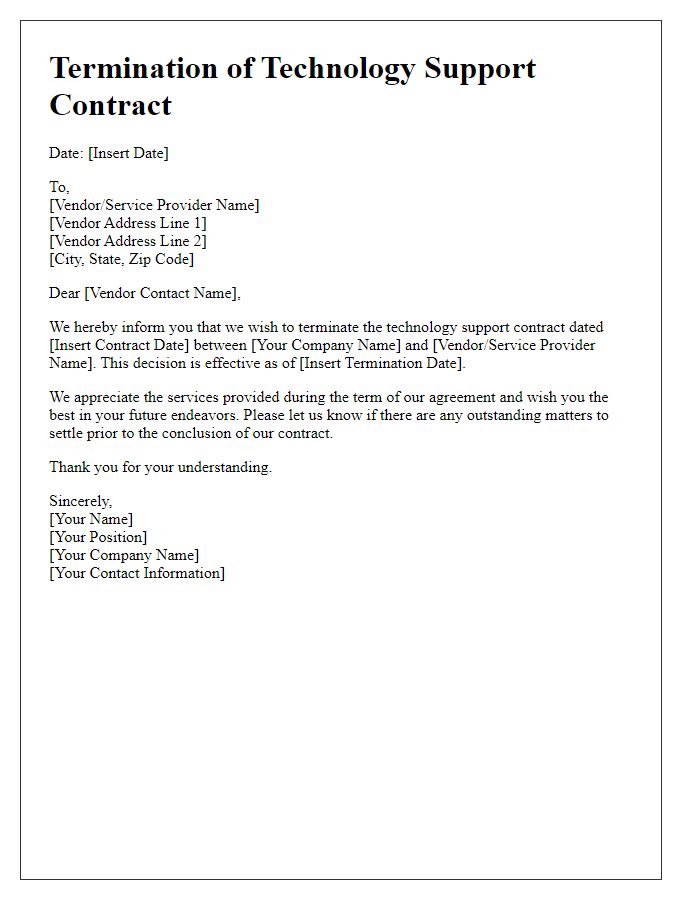 Letter template of ending technology support contract