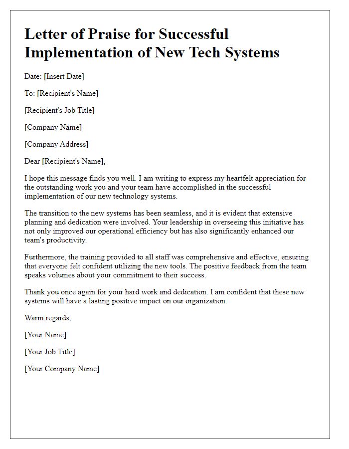 Letter template of praise for successful implementation of new tech systems.