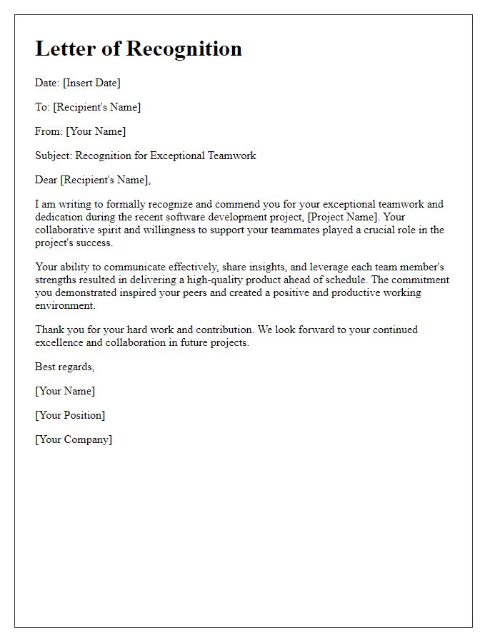 Letter template of recognition for exceptional teamwork in software development.