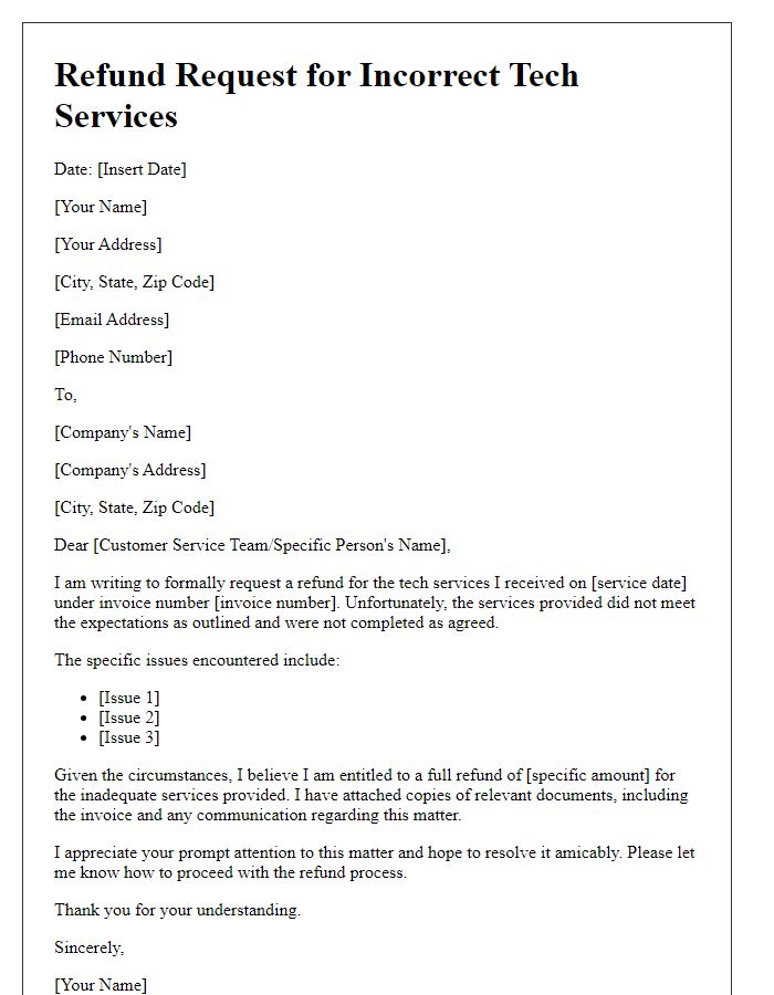 Letter template of refund request for incorrect tech services.