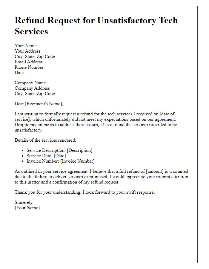 Letter template of refund request for unsatisfactory tech services.