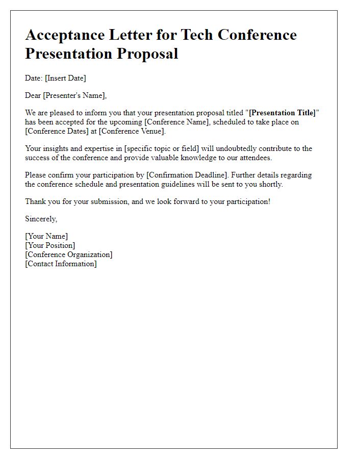 Letter template of acceptance for tech conference presentation proposal