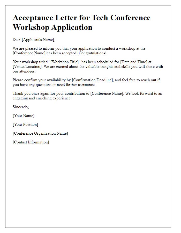 Letter template of acceptance for tech conference workshop application