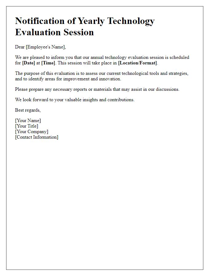 Letter template of notification for yearly technology evaluation session.