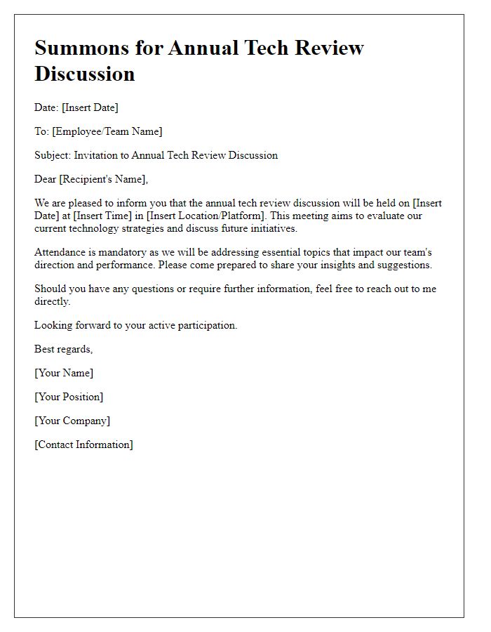 Letter template of summons for the annual tech review discussion.