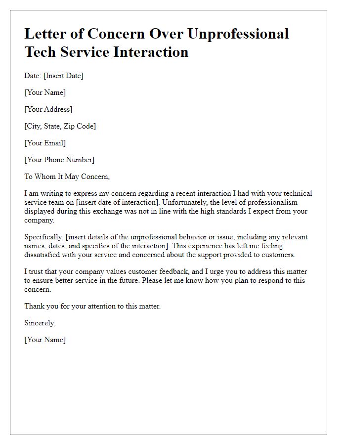 Letter template of concern over unprofessional tech service interaction.