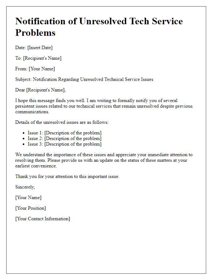 Letter template of notification about unresolved tech service problems.