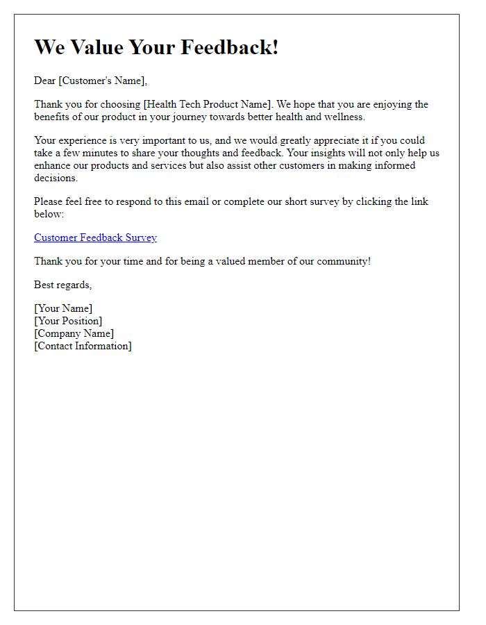 Letter template of customer feedback request for health tech product.