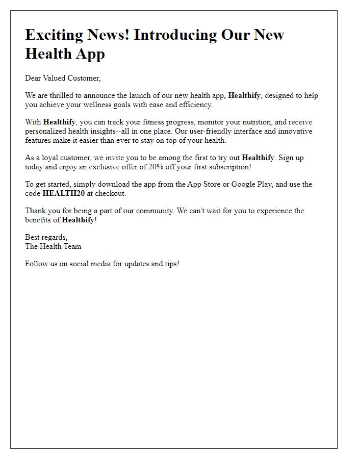 Letter template of customer outreach for a new health app launch.