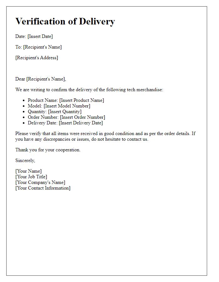 Letter template of verifying the delivery of tech merchandise