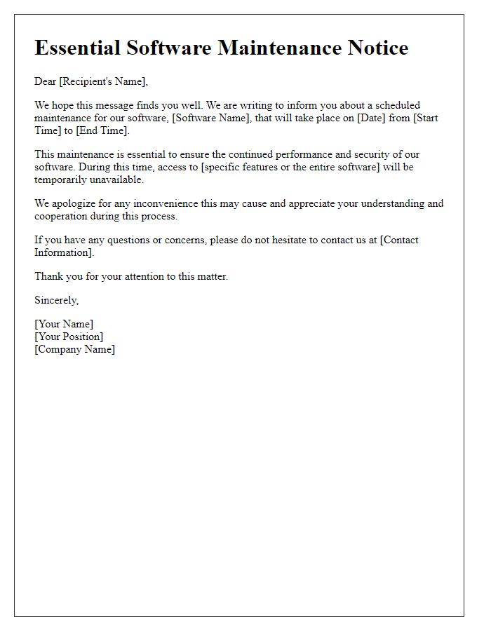 Letter template of essential software maintenance notice