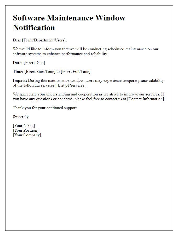Letter template of software maintenance window notification