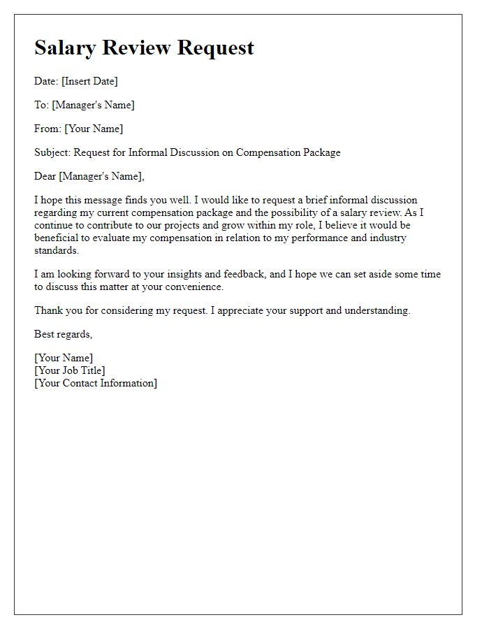 Letter template of salary review for tech employees requesting informal discussions about compensation packages