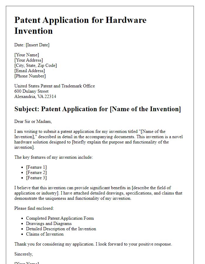 Letter template of patent application for hardware invention.