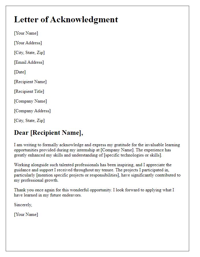 Letter template of acknowledgment for learning opportunities in tech internship