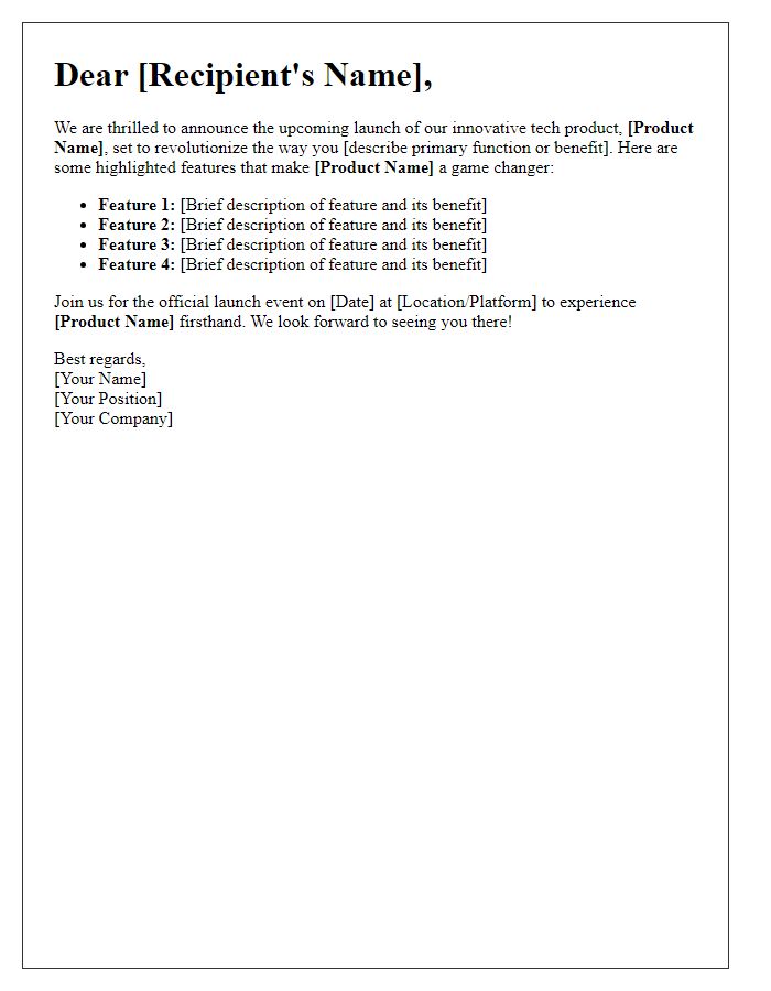 Letter template of highlighted features for innovative tech product launch.