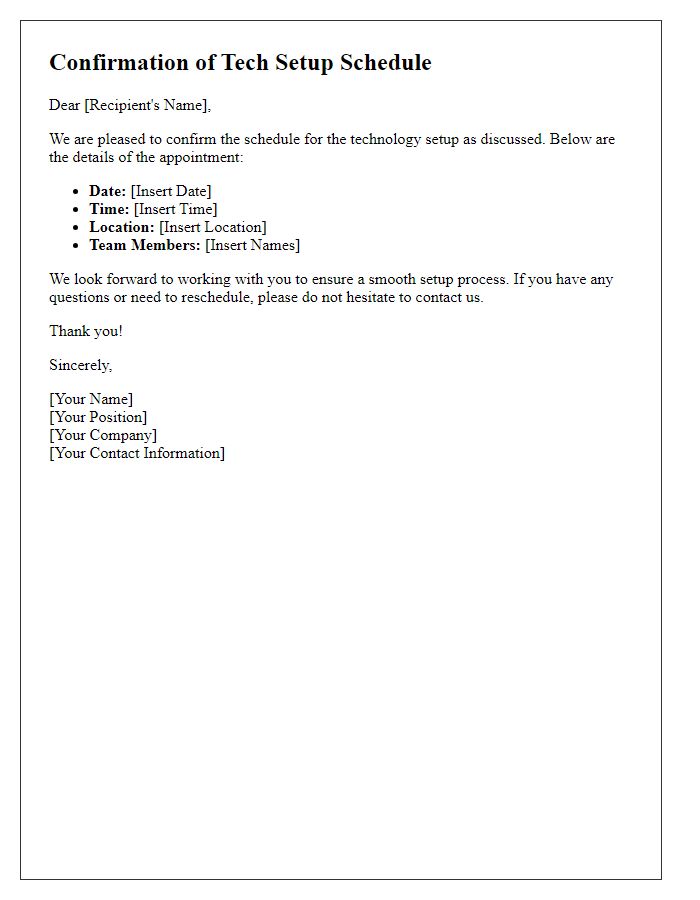 Letter template of confirmation for tech setup schedule