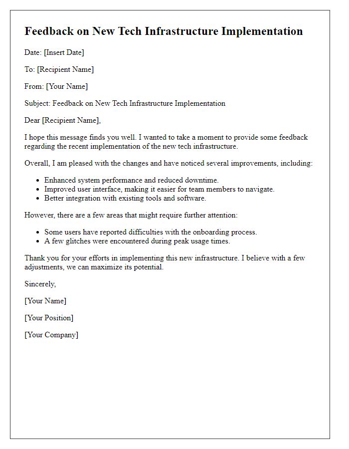 Letter template of feedback on new tech infrastructure implementation