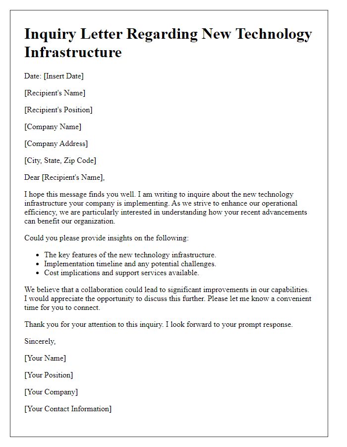 Letter template of inquiry regarding new technology infrastructure