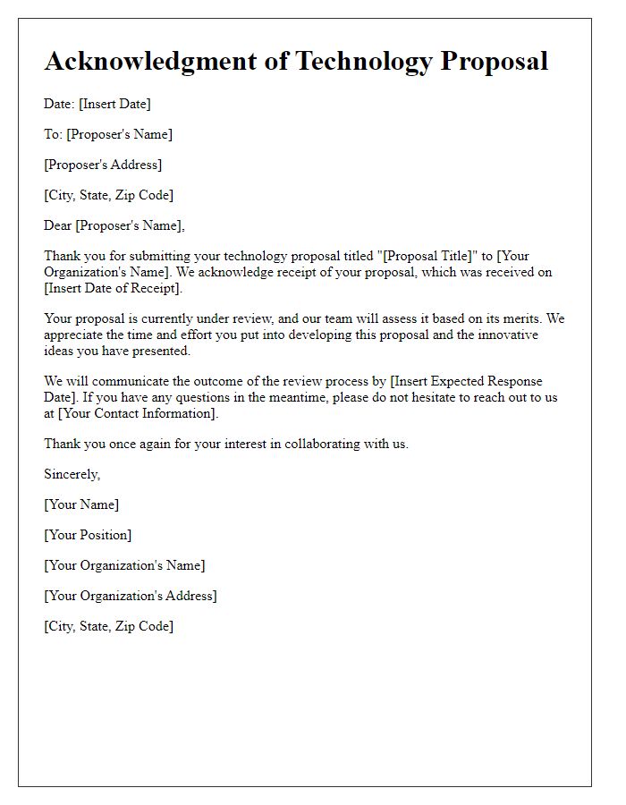 Letter template of acknowledgment for incoming technology proposals.