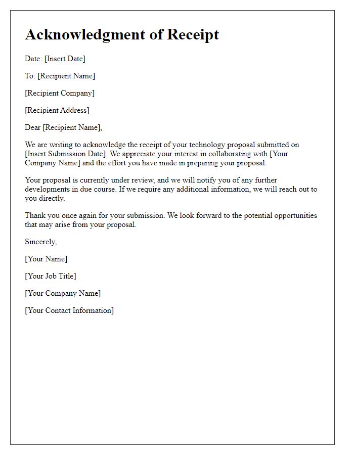 Letter template of acknowledgment for receipt of technology proposals.