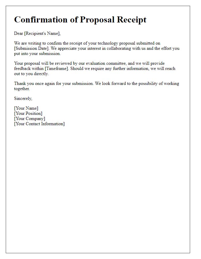 Letter template of confirmation for received tech proposals.